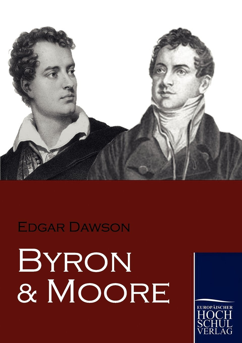 Byron und Moore (German Edition),Used