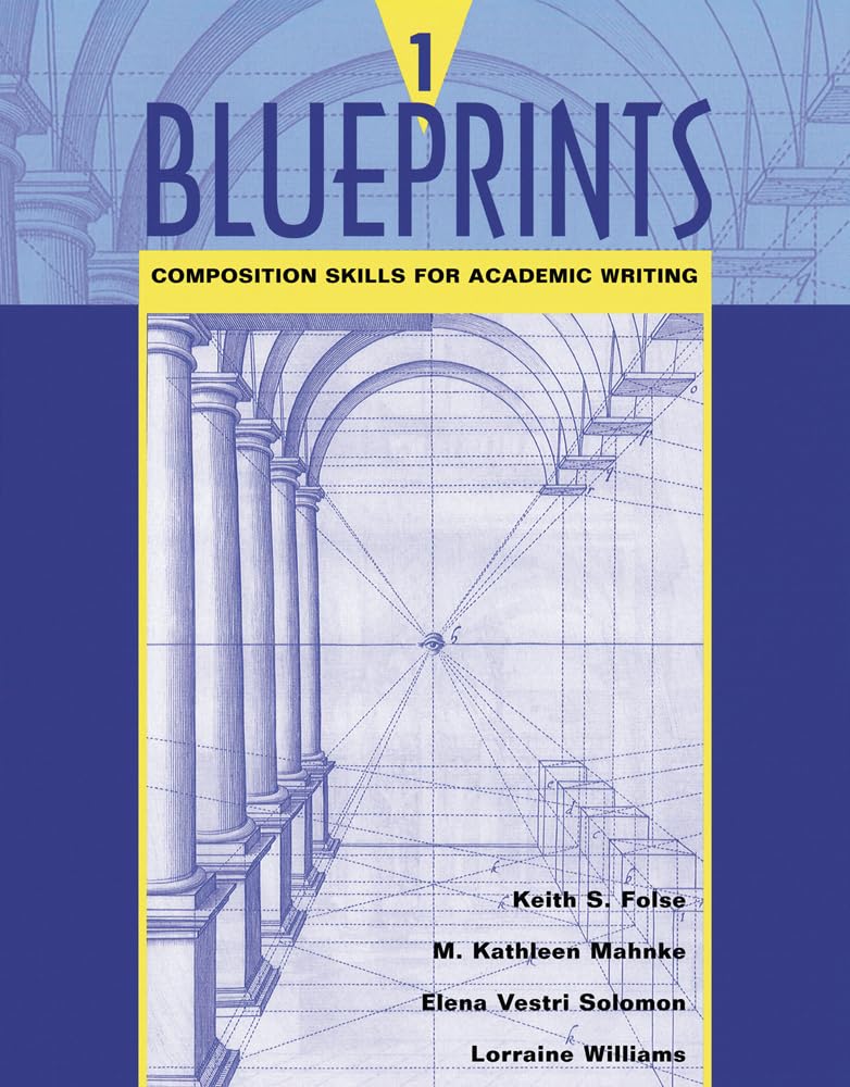 Blueprints 1: Composition Skills For Academic Writing,New