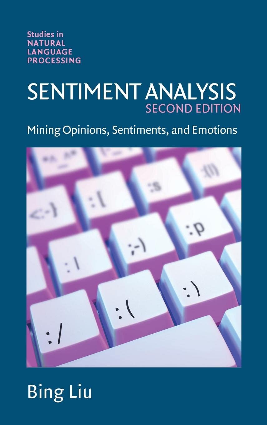 Sentiment Analysis: Mining Opinions, Sentiments, and Emotions (Studies in Natural Language Processing),Used