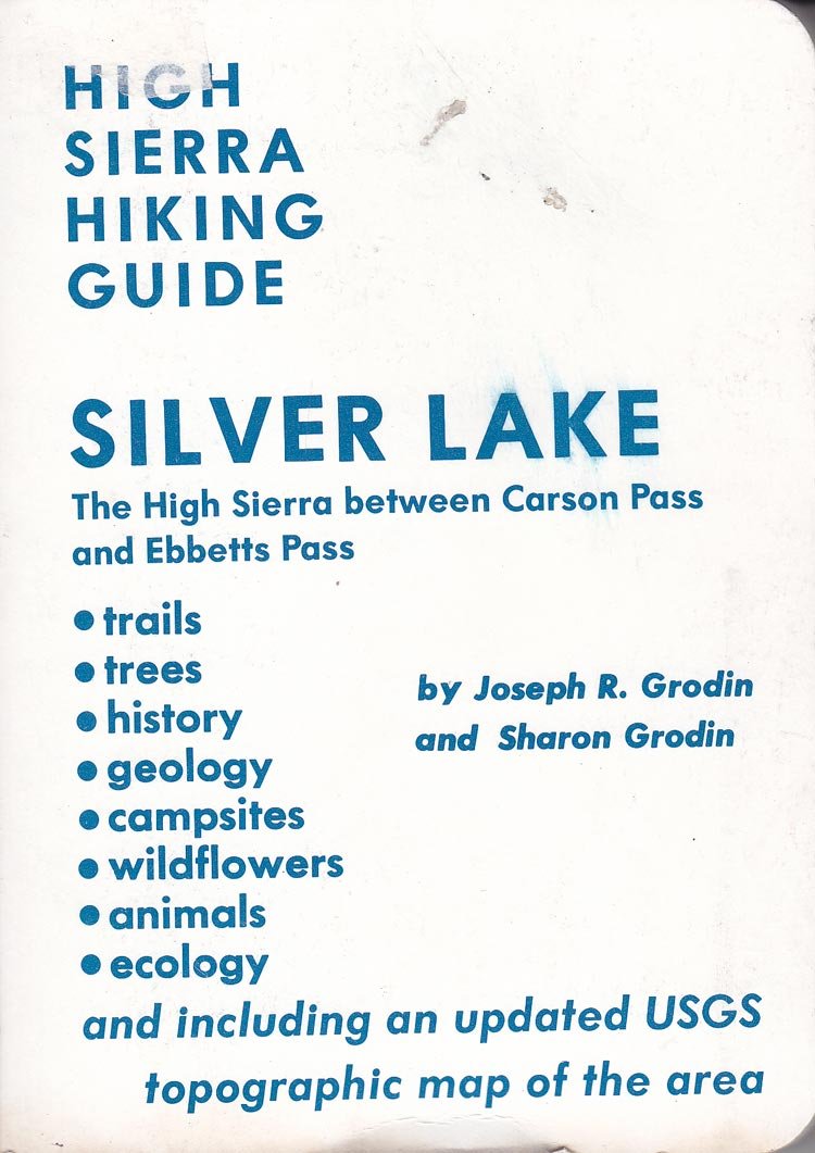 Silver Lake (High Sierra Hiking Guide),Used