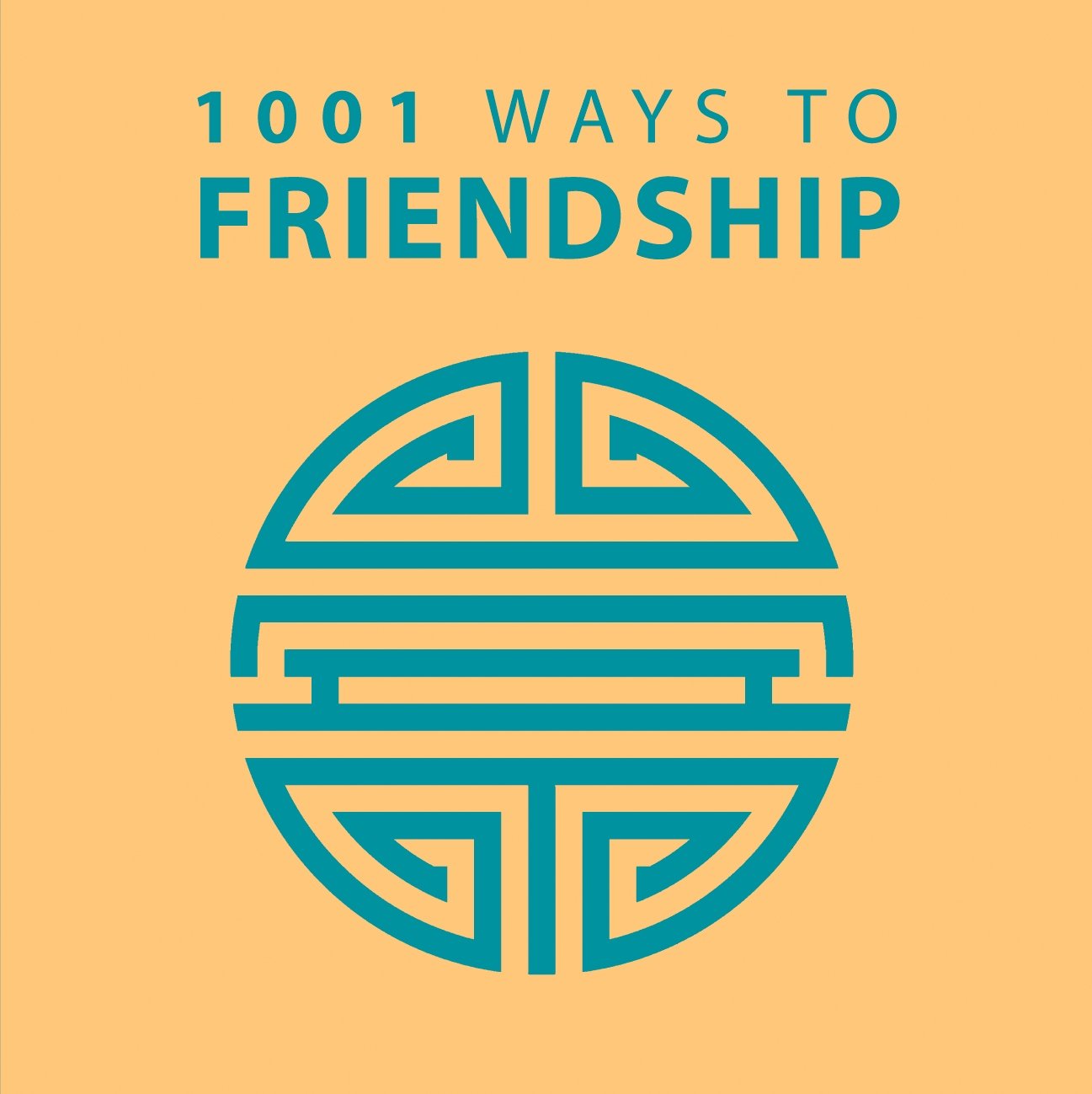1001 Ways to Friendship (1001 Ways Series),Used