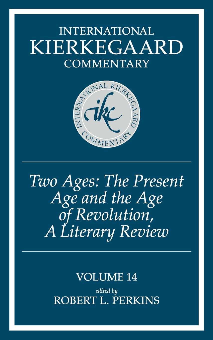 International Kierkegaard Commentary: Two Ages,Used