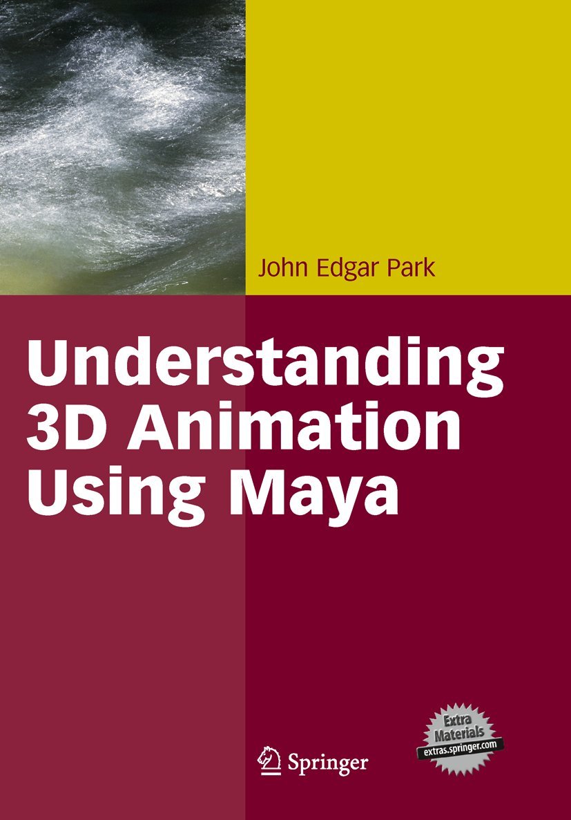 Understanding 3D Animation Using Maya,Used