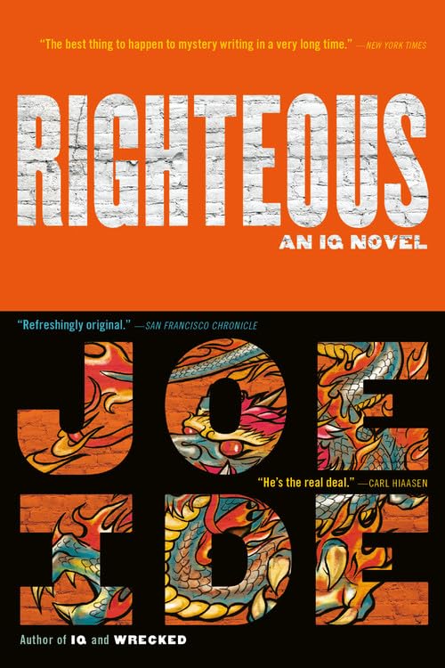 Righteous (An IQ Novel, 2),New