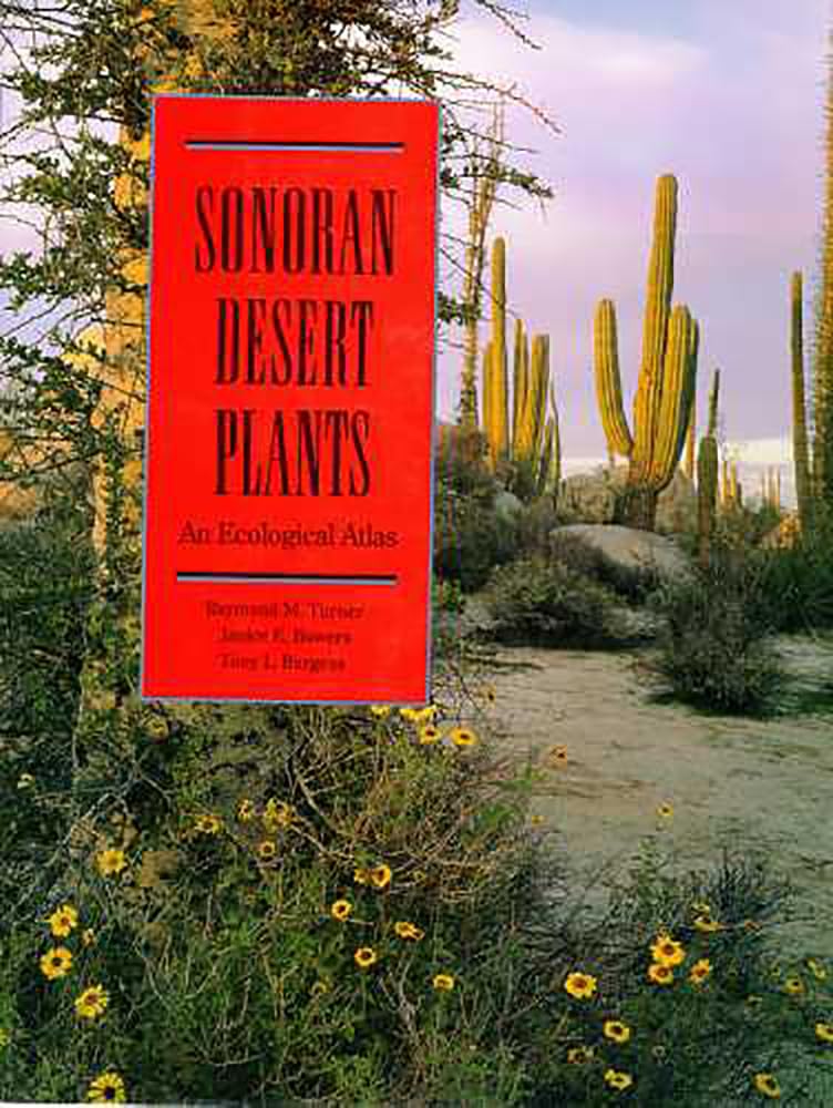 Sonoran Desert Plants: An Ecological Atlas,Used