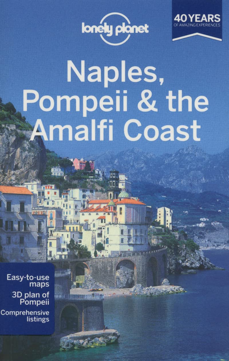 Naples, Pompeii & the Amalfi Coast 4 (Lonely Planet),Used