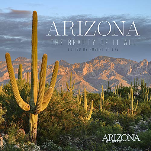 Arizona: The Beauty of It All (Arizona Highways),Used