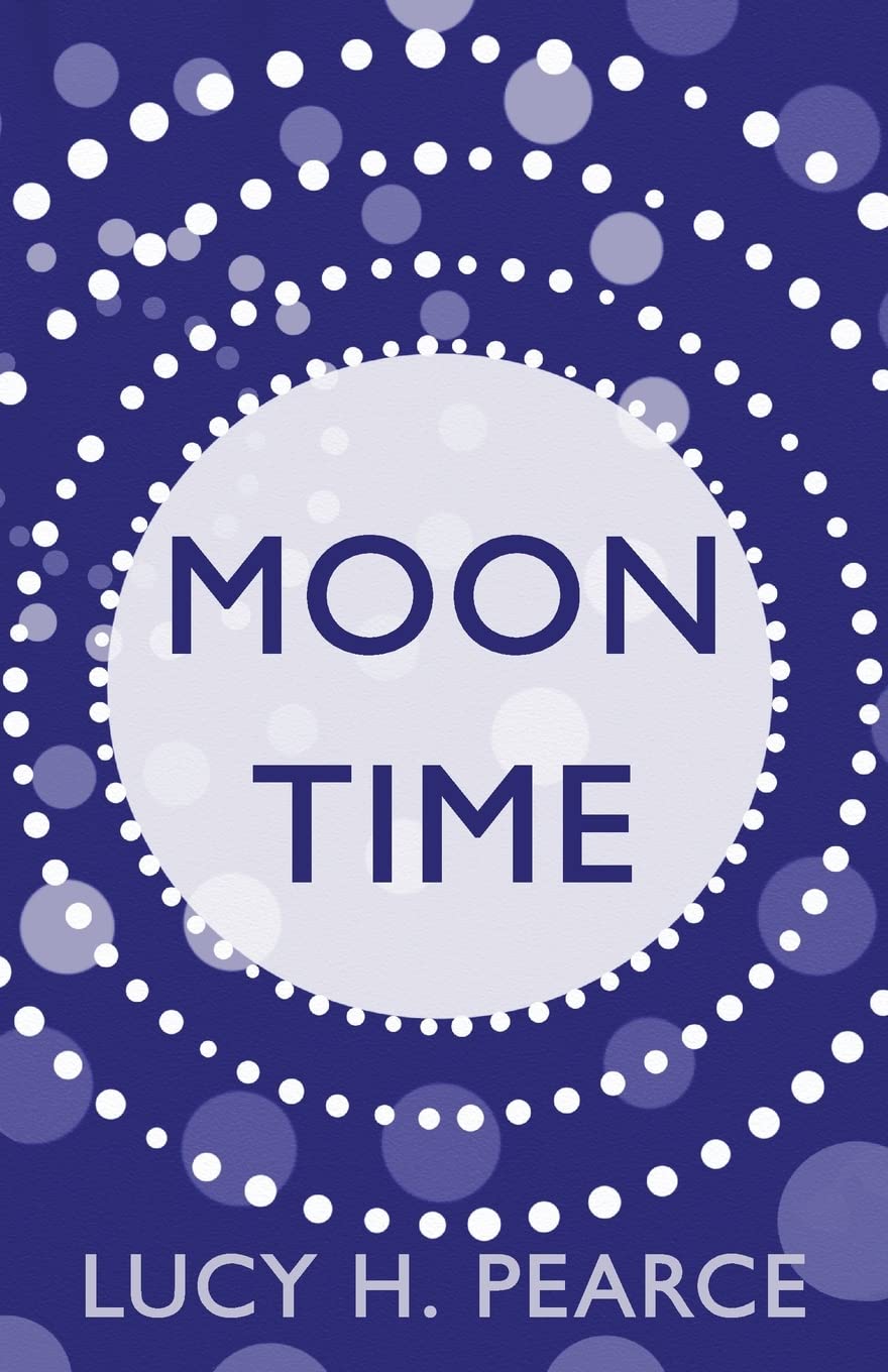 Moon Time: Living in Flow with your Cycle,New