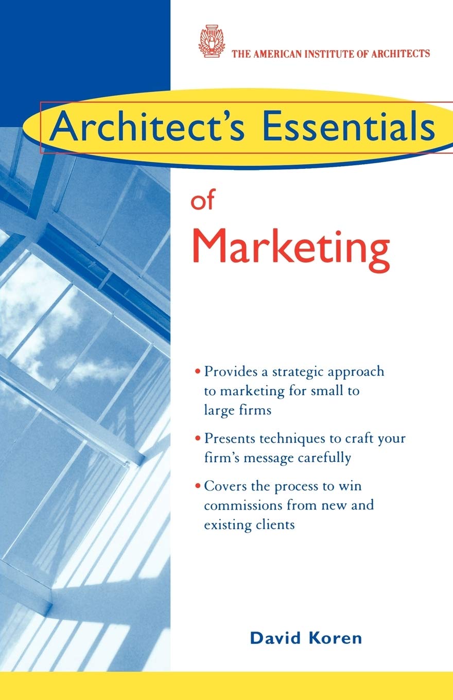 Architect's Essentials of Marketing,Used