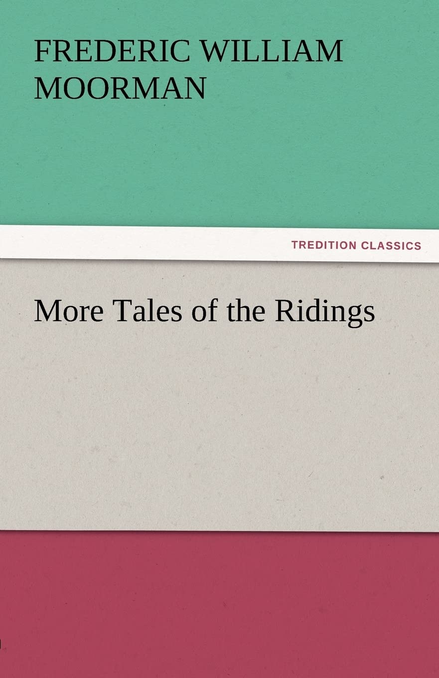 More Tales of the Ridings,Used