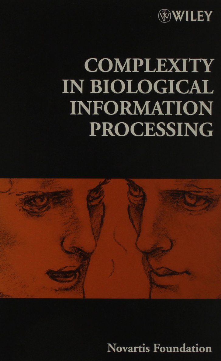 Complexity In Biological Information Processing (Novartis Foundation Symposia),Used