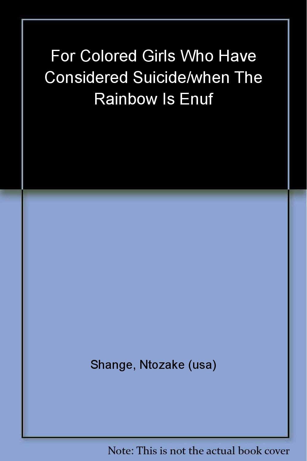 For colored girls who have considered suicide/When the rainbow is enuf,Used