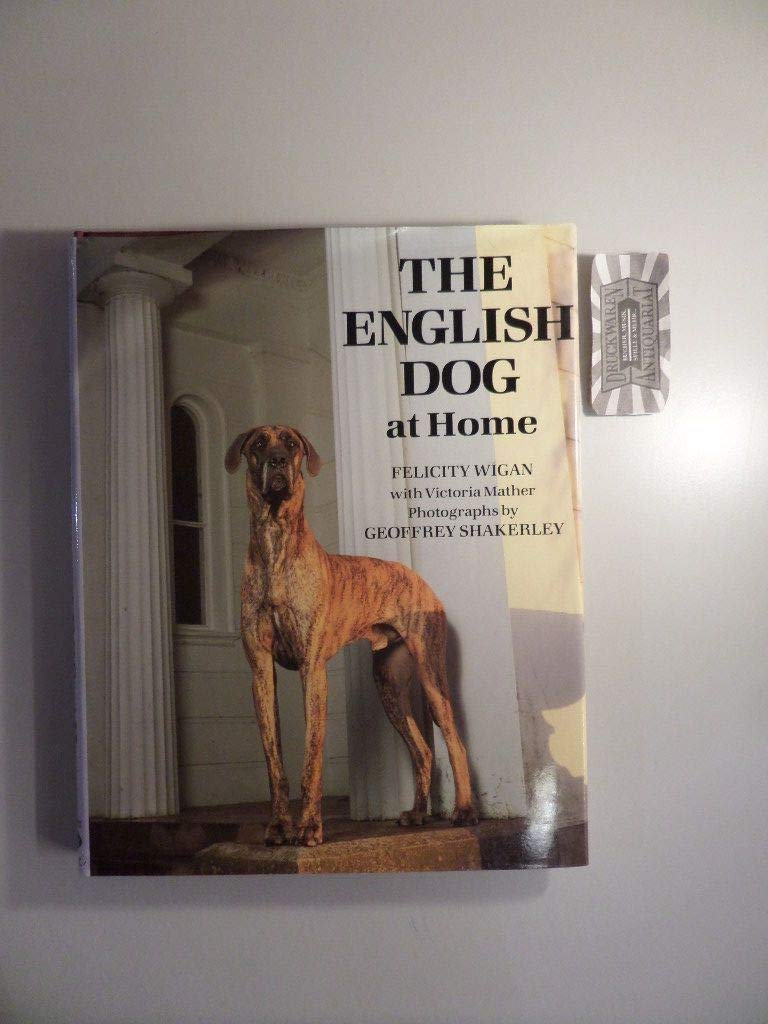 The English Dog at Home (ILLUSTRATED),Used