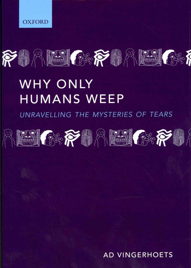 Why only humans weep: Unravelling the mysteries of tears,Used