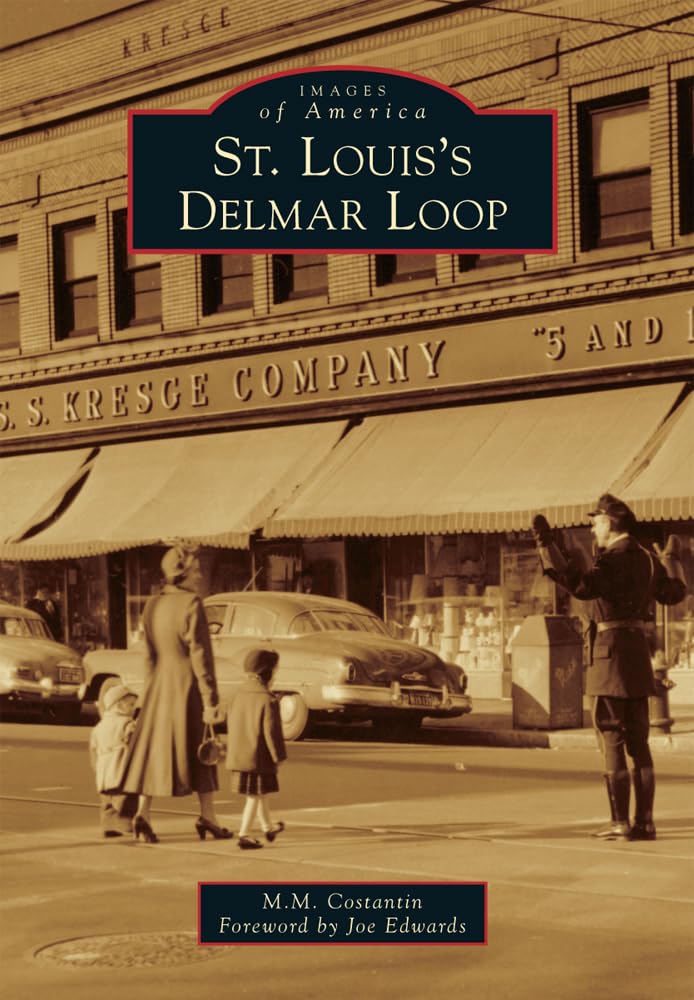 St. Louis's Delmar Loop (Images of America),Used
