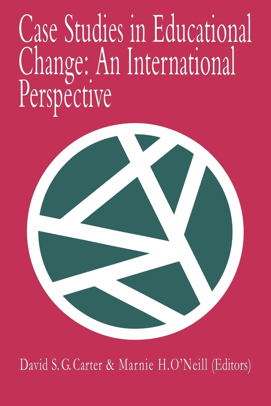 Case Studies In Educational Change: An International Perspective,Used