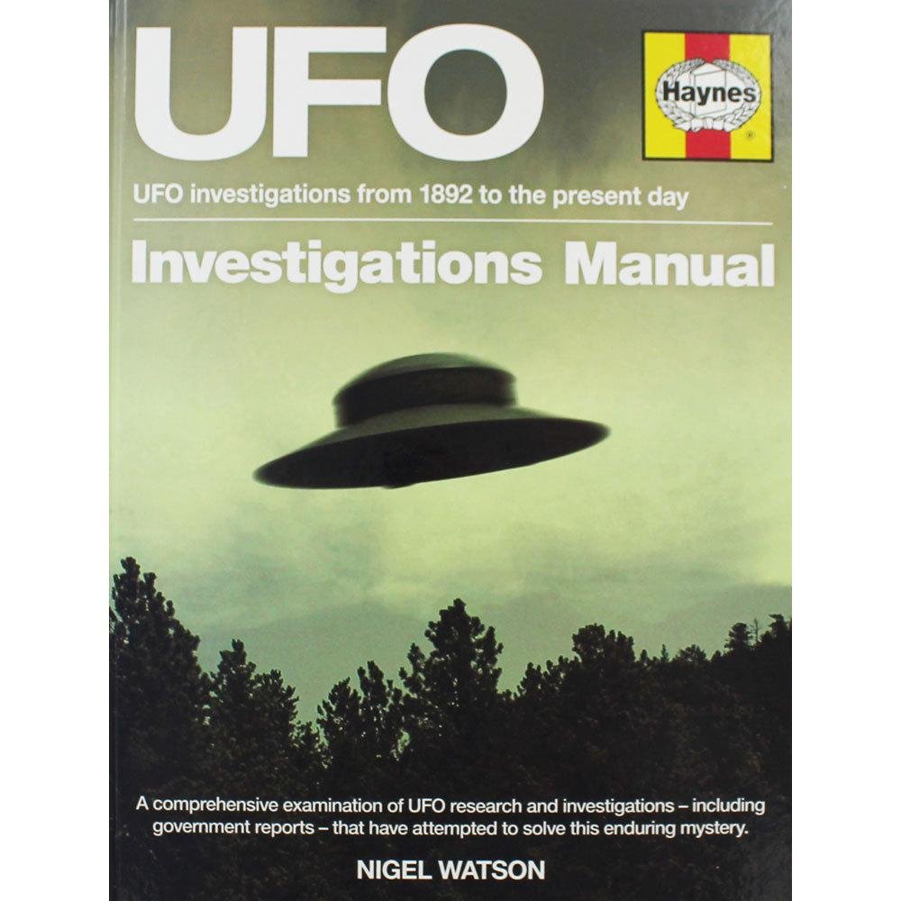 Ufo Investigations Manual: Ufo Investigations From 1982 To The Present Day