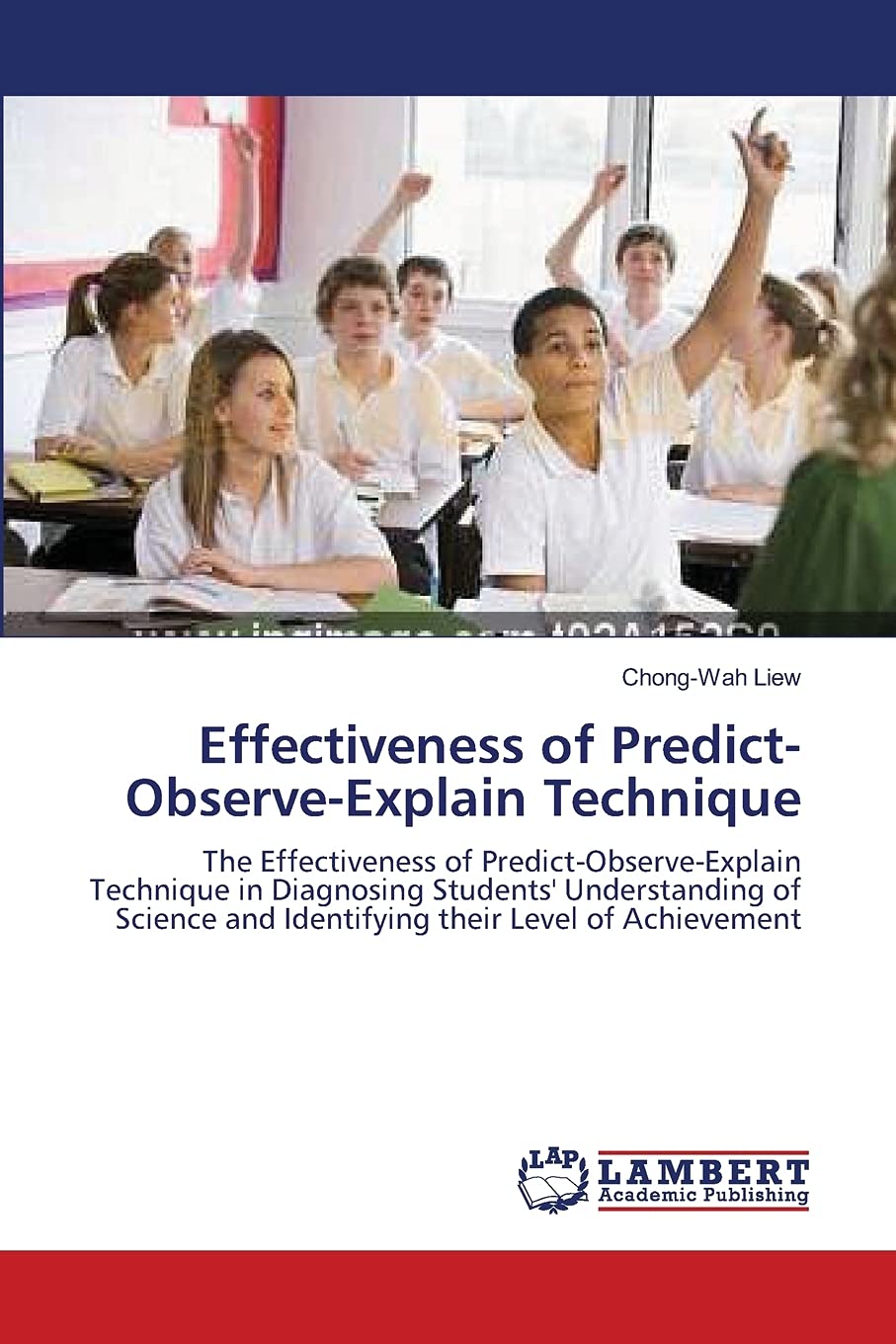 Effectiveness of PredictObserveExplain Technique: The Effectiveness of PredictObserveExplain Technique in Diagnosing Student,Used