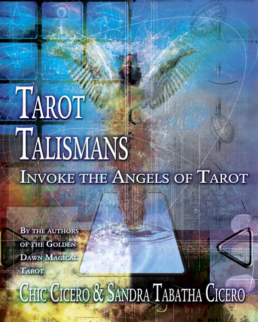 Tarot Talismans: Invoke the Angels of the Tarot,New