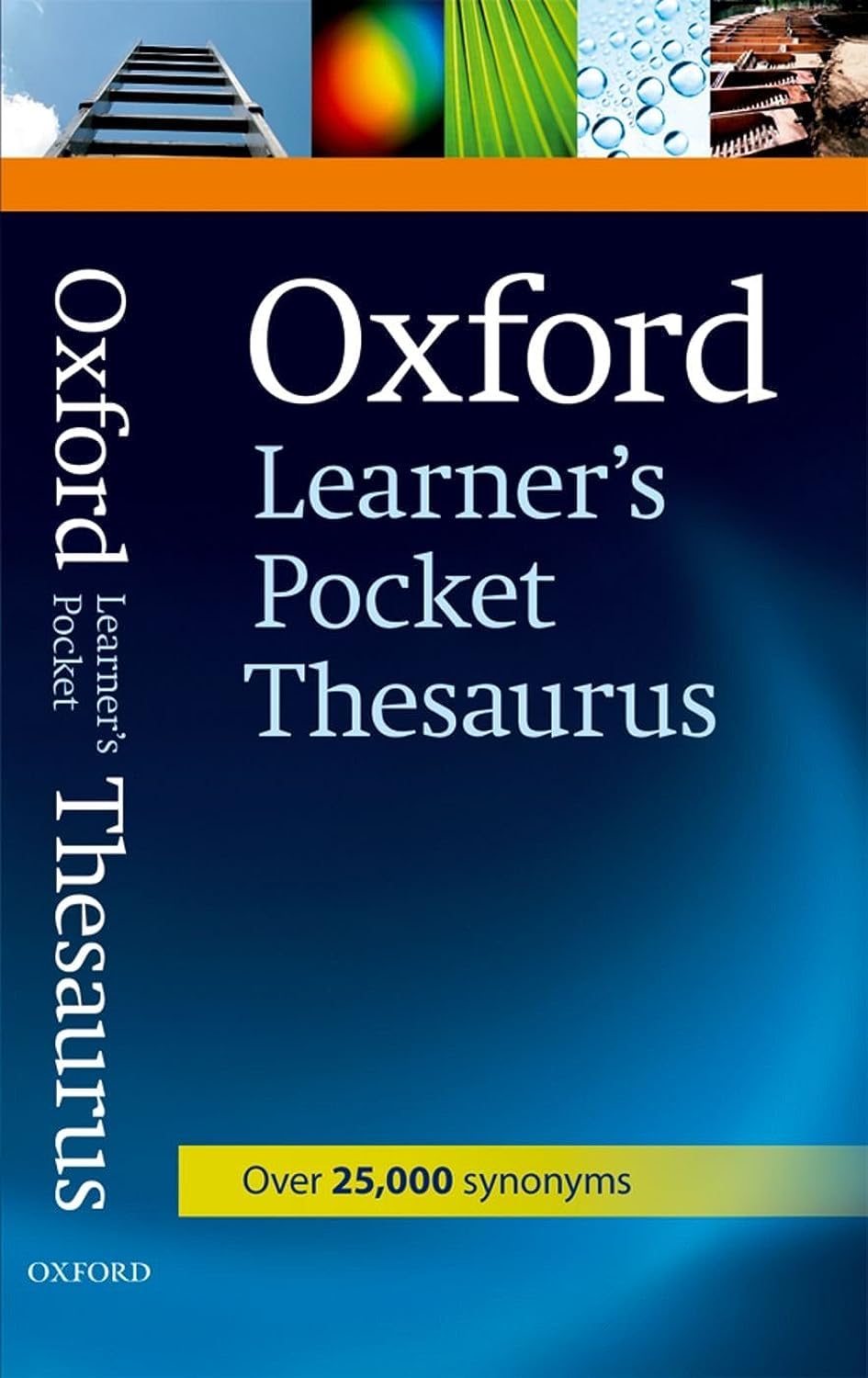 Oxford Learner'S Pocket Thesaurus: A Dictionary Of Synonyms For Learners Of English.,New