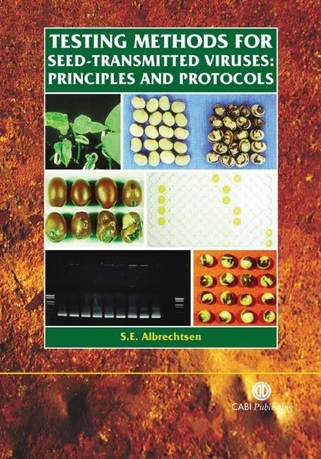 Testing Methods For Seedtransmitted Viruses: Principles And Protocols,Used