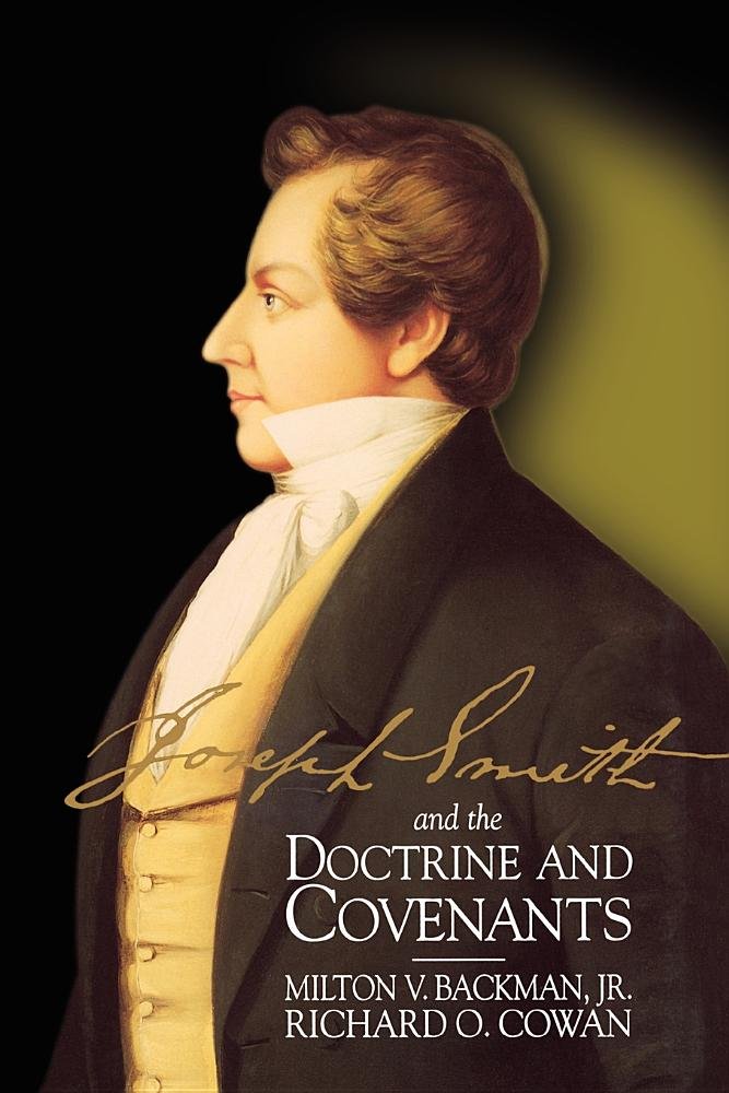 Joseph Smith and the Doctrine and Covenants,Used