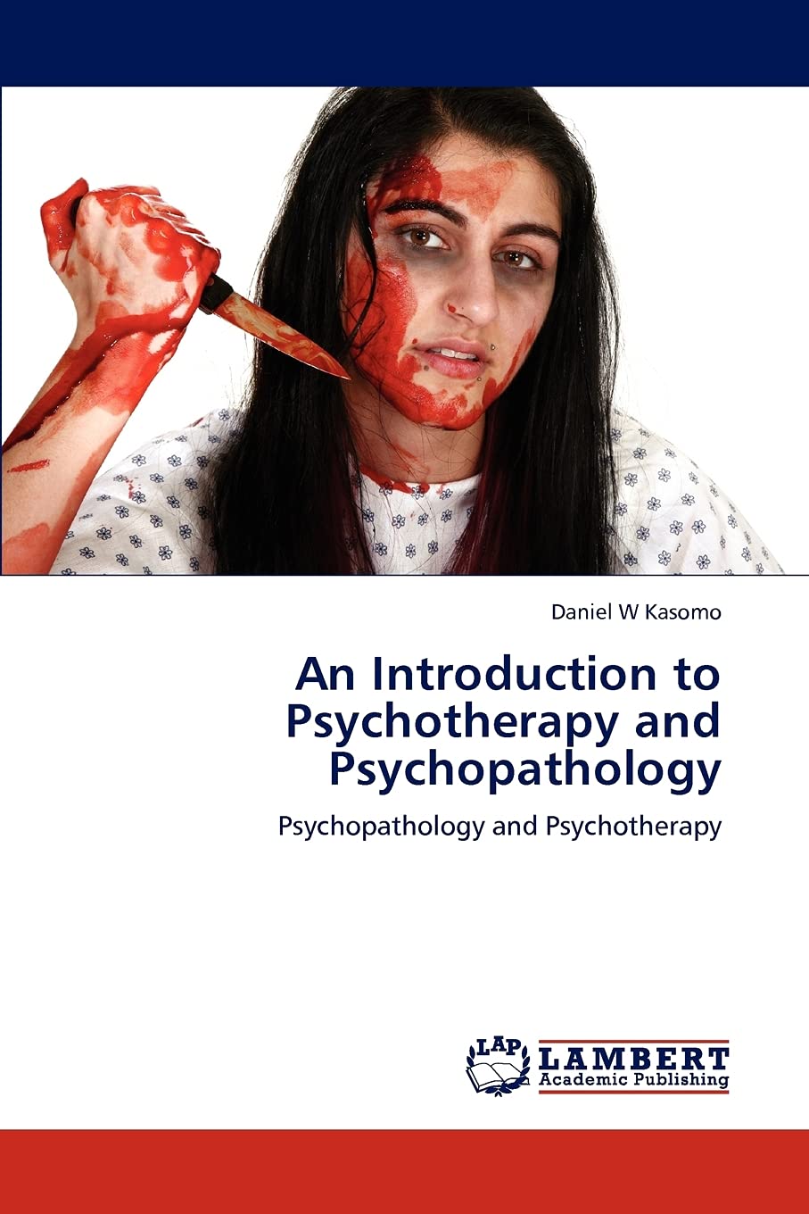 An Introduction to Psychotherapy and Psychopathology: Psychopathology and Psychotherapy,Used