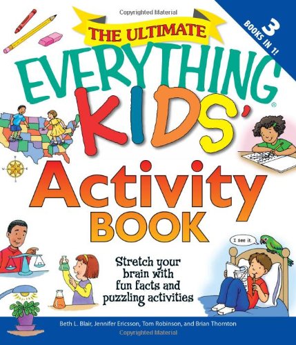 The Ultimate Everything Kids' Activity Book: Stretch your brain with fun facts and puzzling activities,Used