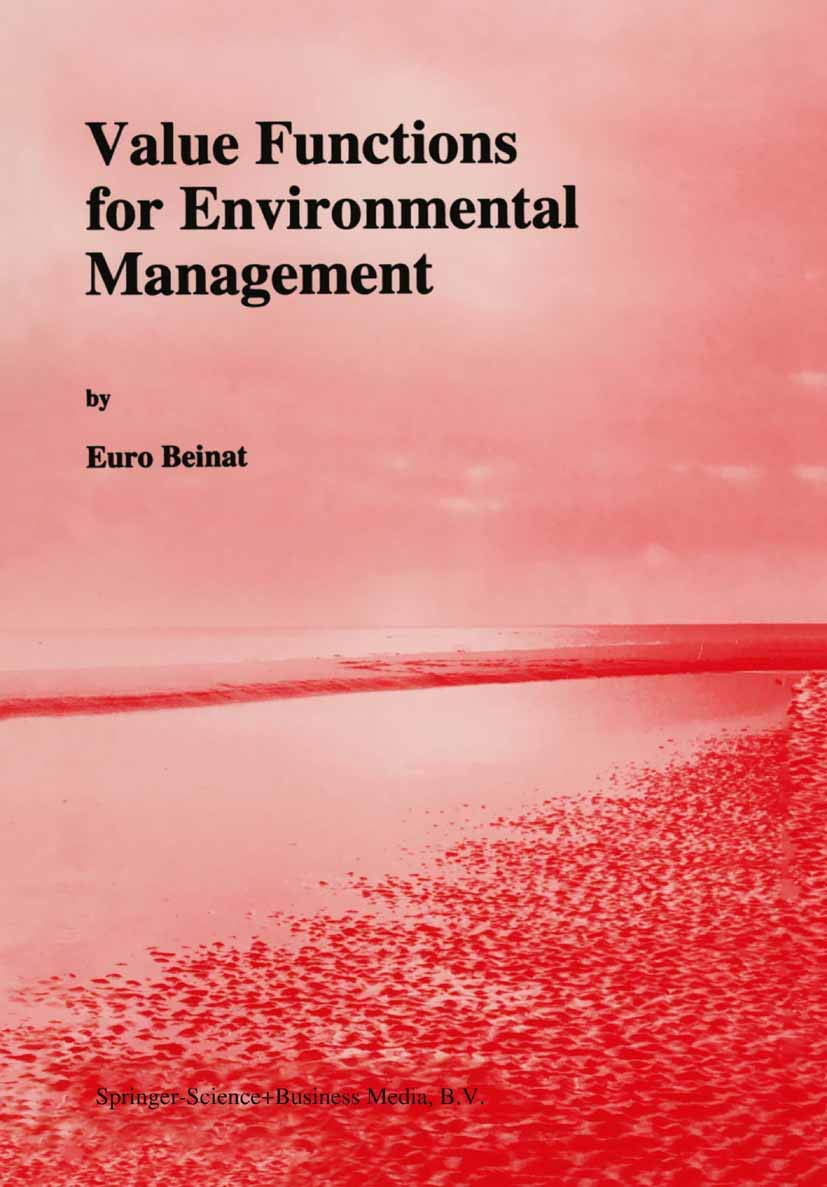 Value Functions for Environmental Management (Environment & Management, 7),Used