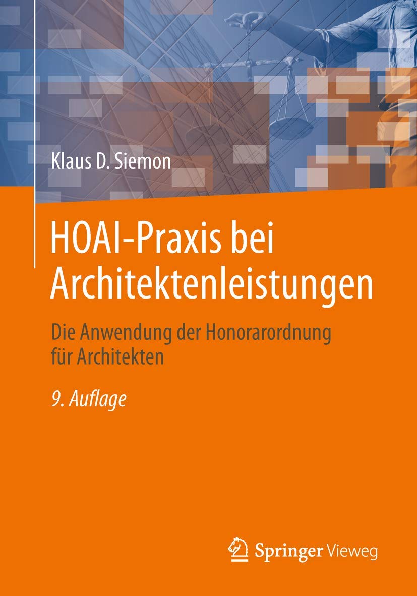 HOAIPraxis bei Architektenleistungen: Die Anwendung der Honorarordnung fr Architekten (German Edition),Used
