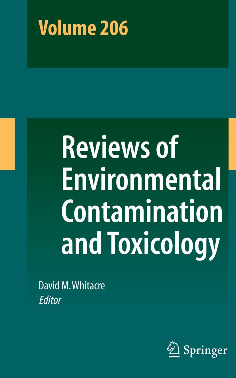 Reviews of Environmental Contamination and Toxicology Volume 206 (Reviews of Environmental Contamination and Toxicology, 206),Used