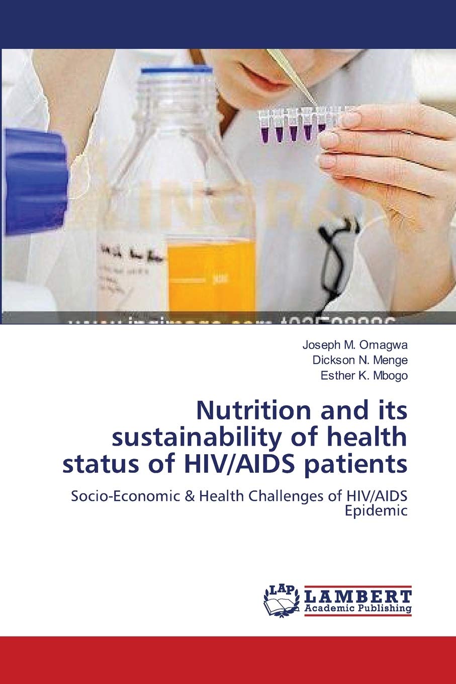 Nutrition and its sustainability of health status of HIV/AIDS patients: SocioEconomic & Health Challenges of HIV/AIDS Epidemic,Used
