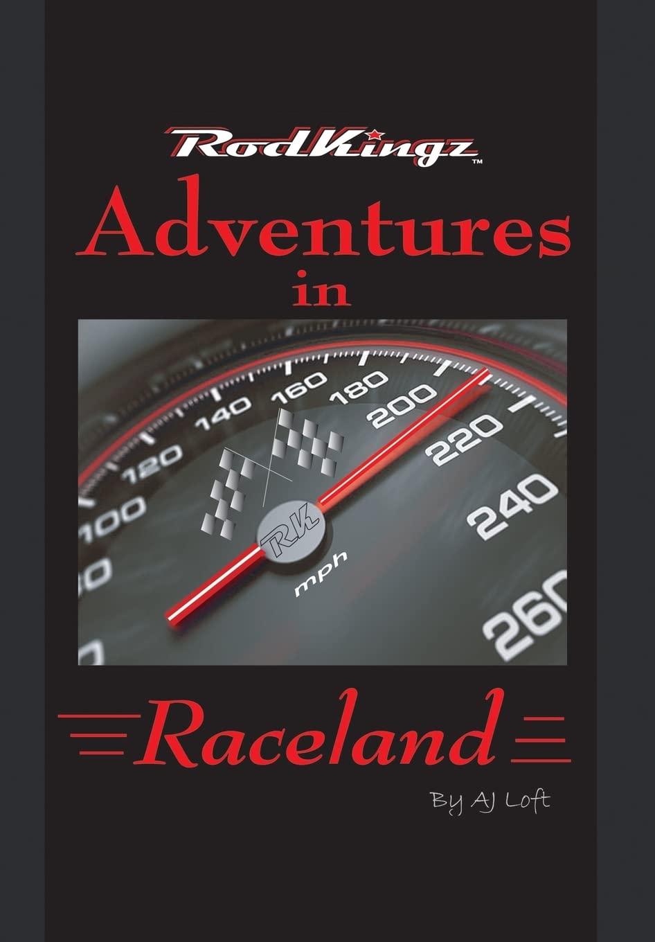 Adventures In Raceland: Rodkingz,Used