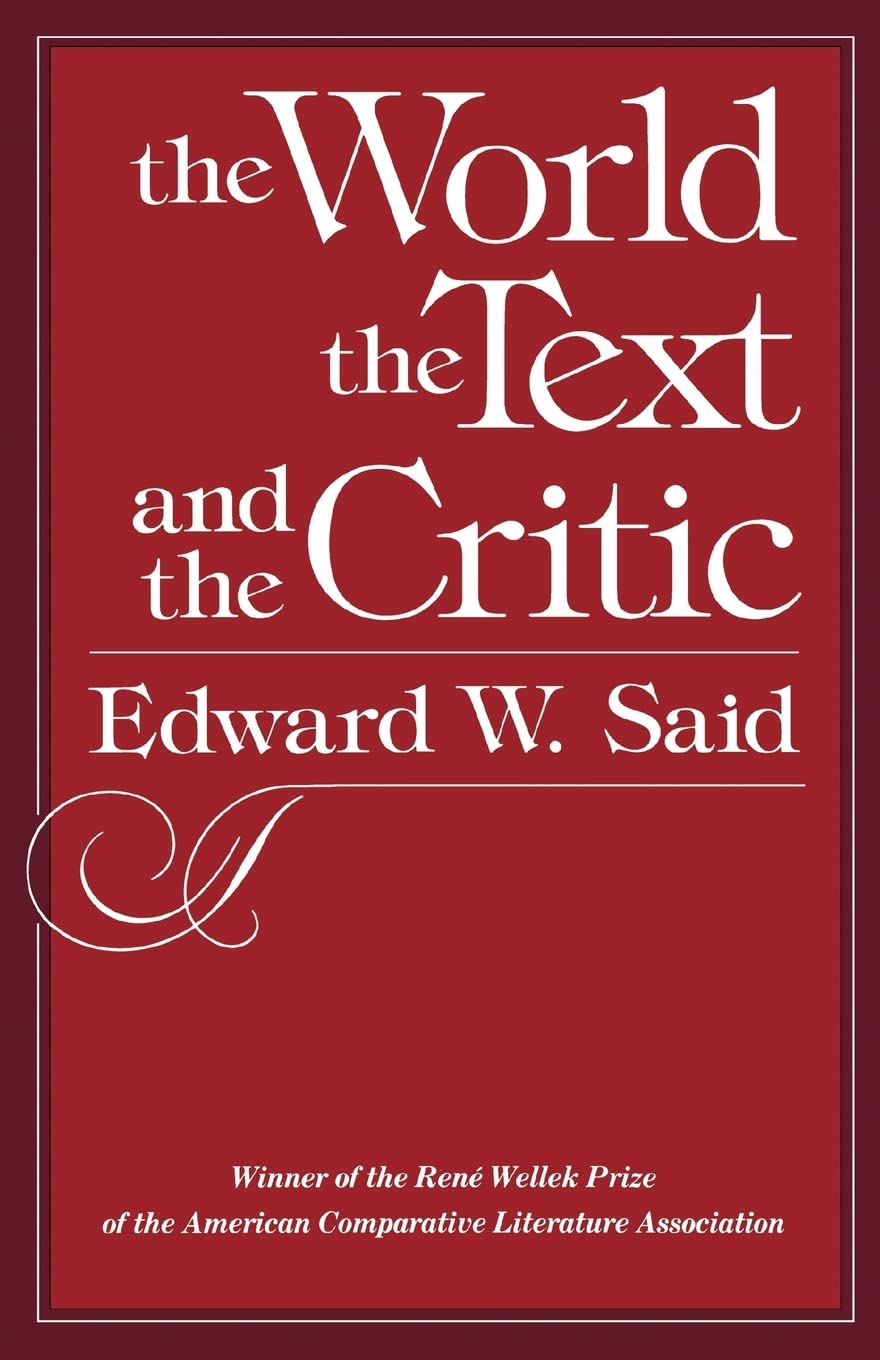 The World, the Text, and the Critic,Used