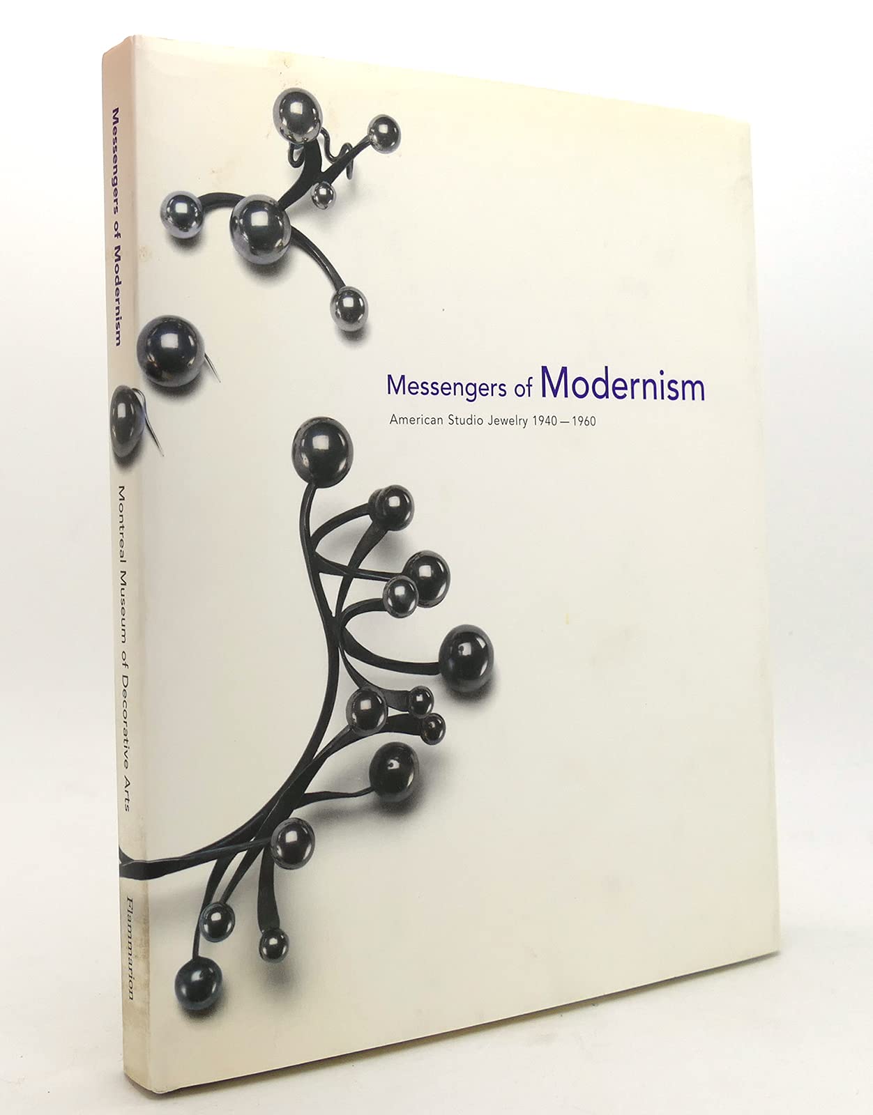 Messengers of Modernism: American Studio Jewelry, 19401960,New