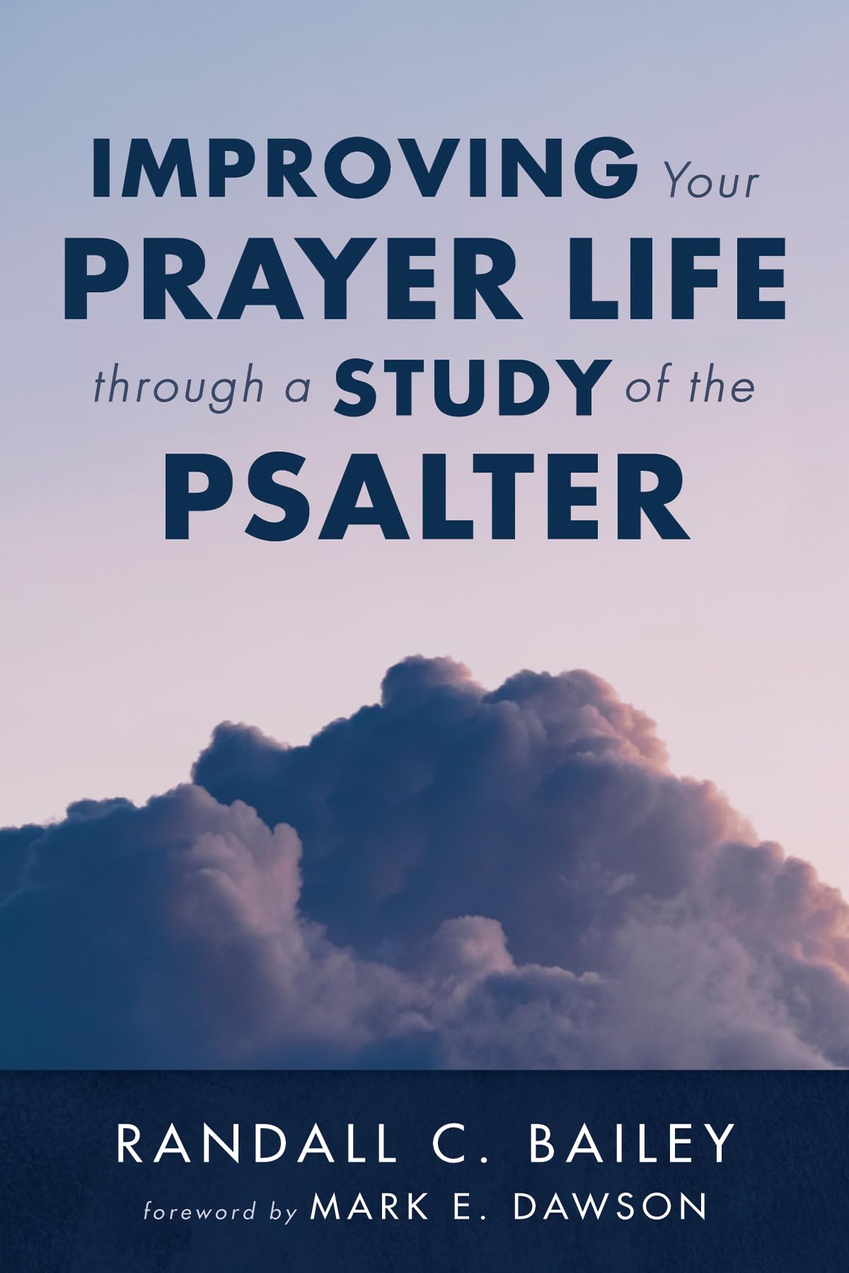 Improving Your Prayer Life through a Study of the Psalter,Used