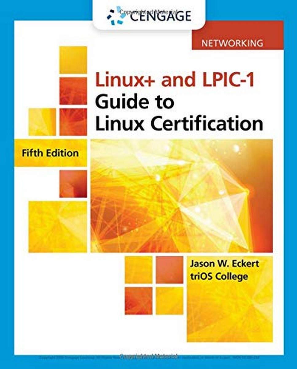 Linux+ and LPIC1 Guide to Linux Certification (MindTap Course List),New