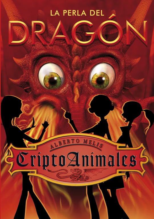 La perla del dragn (Serie CriptoAnimales 3) (Criptoanimales / Criptoanimals) (Spanish Edition),Used