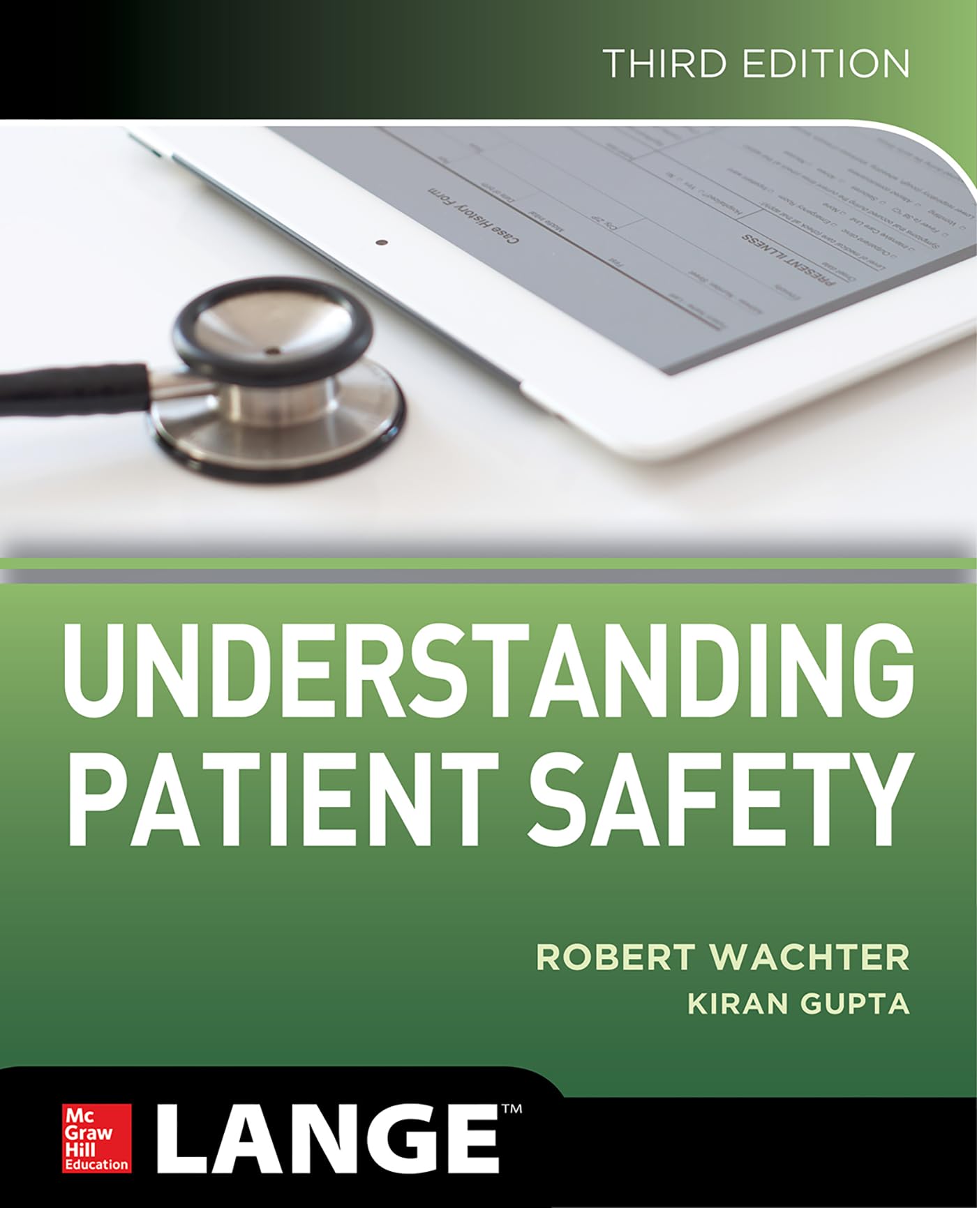 Understanding Patient Safety, Third Edition,Used