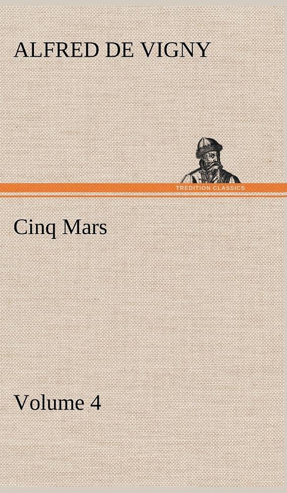 Cinq Mars Volume 4,Used