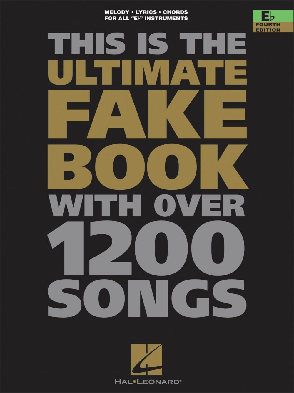 The Ultimate Fake Book: Eflat Edition,Used