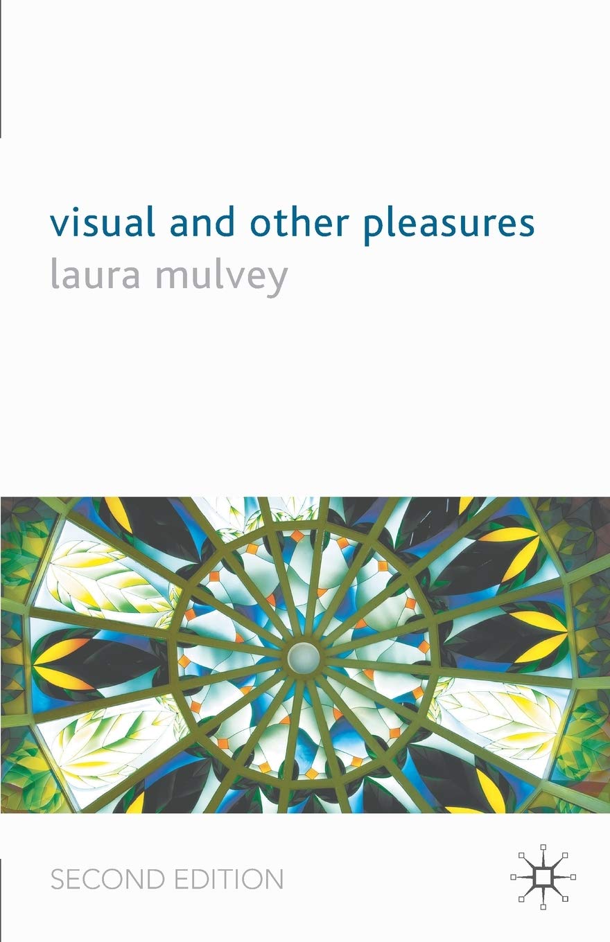 Visual and Other Pleasures (Language, Discourse, Society),Used