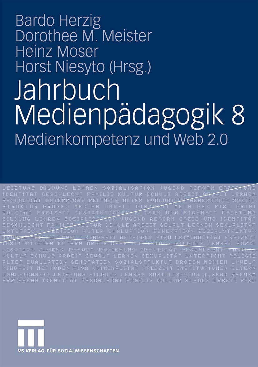 Jahrbuch Medienpdagogik 8: Medienkompetenz Und Web 2.0 (German Edition),Used