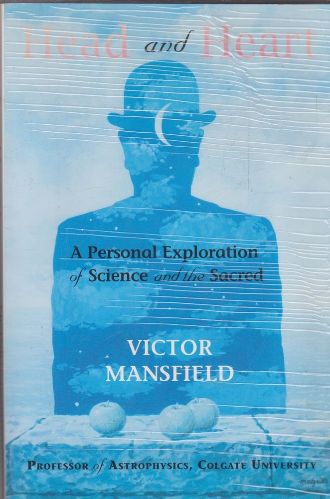 Head and Heart: A Personal Exploration of Science and the Sacred,Used