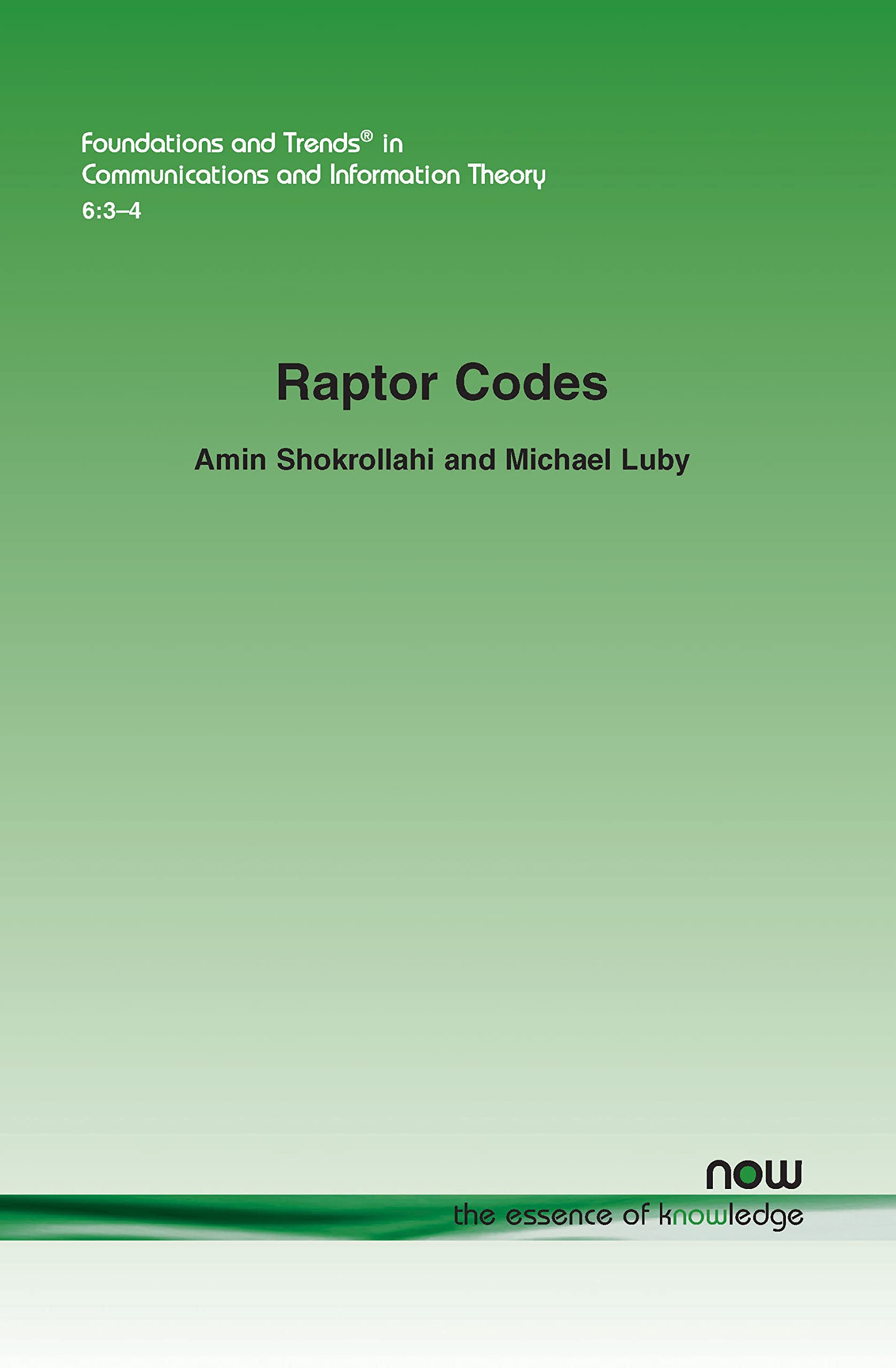 Raptor Codes (Foundations And Trends(R) In Communications And Information),Used