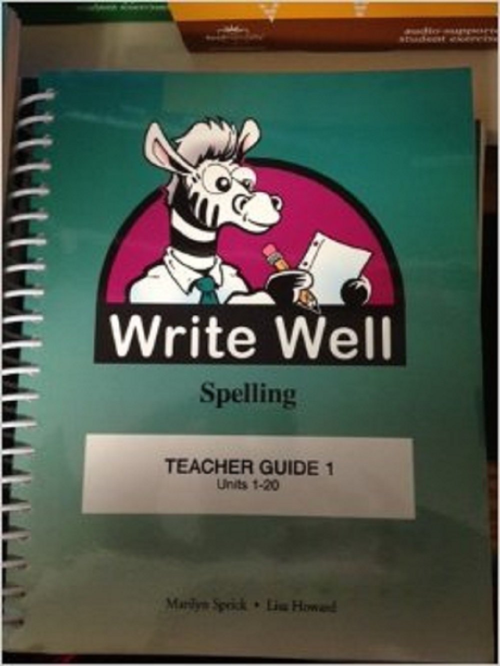 Write Well Spelling Teacher Guide 1,Used
