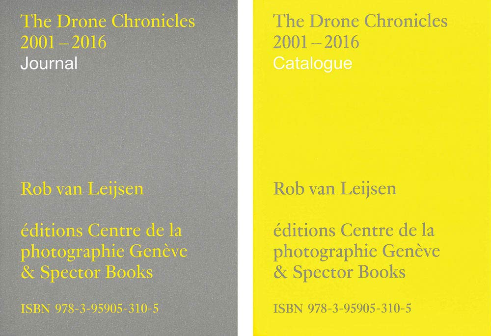 Rob van Leijsen: The Drone Chronicles 20012016,Used