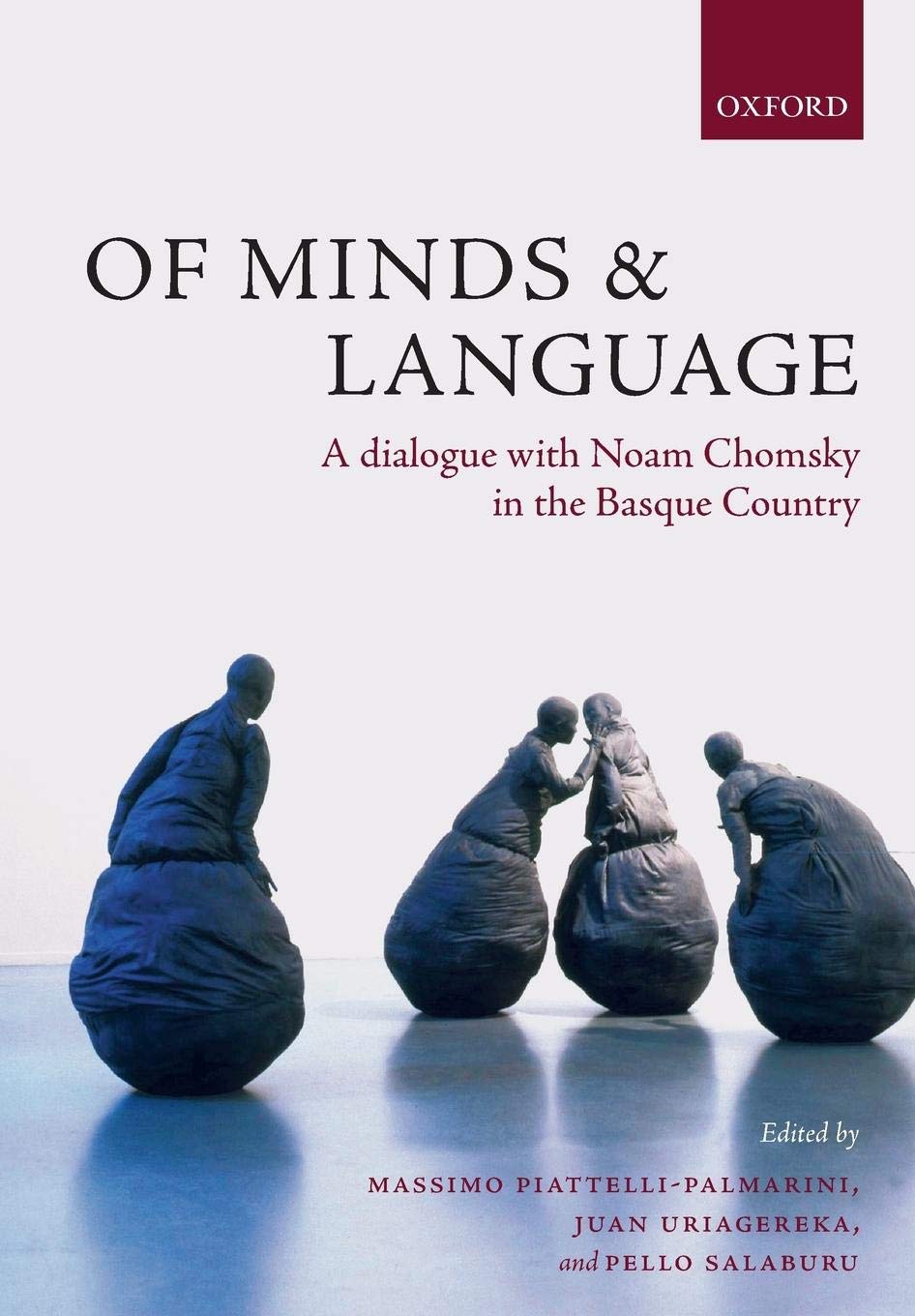 Of Minds And Language: A Dialogue With Noam Chomsky In The Basque Country,Used