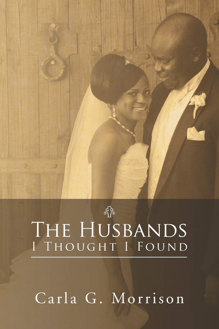 The Husbands I Thought I Found,Used