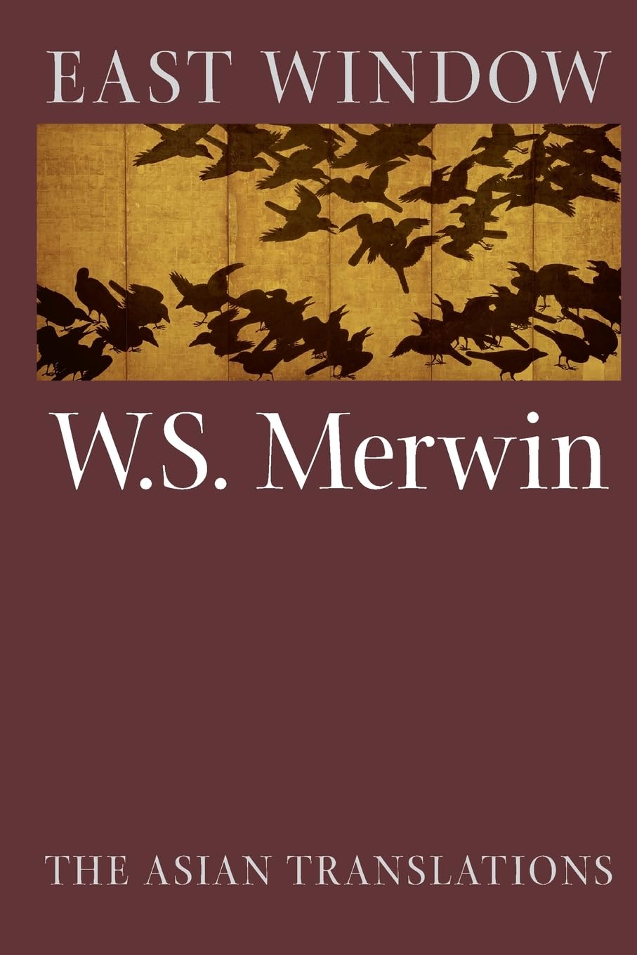 East Window: Poems from Asia,Used